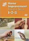 Home Improvement Essential Skills 1-2-3 - Home Depot