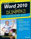 Word 2010 eLearning Kit for Dummies [With CDROM] - Lois Lowe, Faithe Wempen