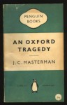 An Oxford Tragedy - J.C. Masterman