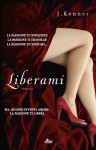 Liberami - J. Kenner, Anna Ricci