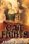 Cat Fights - Elaine Dyer