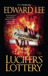 Lucifer's Lottery - Edward Lee