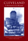 Cleveland, A Metropolitan Reader - W. Keating, Norman Krumholz, David Perry