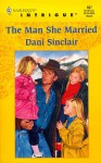 The Man She Married - Dani Sinclair
