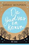 Da gud var en kanin - Sarah Winman