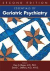 Essentials of Geriatric Psychiatry - Dan G. Blazer, David C. Steffens