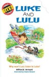 Luke and Lulu - Bruce Dawe, Chantal Stewart