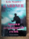 Sprawa uciekających zwłok - Erle Stanley Gardner