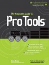 The Musician's Guide to Pro Tools - John Keane