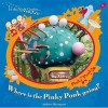 Where Is The Pinky Ponk Going? (In The Night Garden) - Andrew Davenport