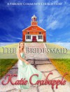 The Bridesmaid - Katie Crabapple