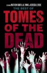 The Best of Tomes of the Dead Vol. 1 - Matthew Smith, Al Ewing, Rebecca Levene