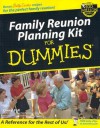 Family Reunion Planning Kit for Dummies - Cheryl Fall