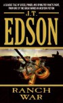 Ranch War - J.T. Edson