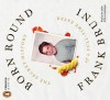 Born Round: The Secret History of a Full-Time Eater (MP3 Book) - Frank Bruni