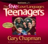 The Five Love Languages of Teenagers CD - Gary Chapman