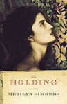 The Holding - Merilyn Simonds