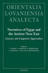 Narratives of Egypt and the Ancient Near East: Literary and Linguistic Approaches - Fredrik Hagen, John Johnston, Wendy Monkhouse