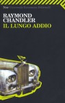 Il lungo Addio - Raymond Chandler