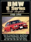 BMW 5 Series Gold Portfolio 1988-95 (Brooklands Road Test Books Series) - R.M. Clarke