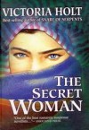 The Secret Woman - Victoria Holt