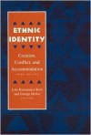 Ethnic Identity: Creation, Conflict, and Accommodation - Lola Romanucci-Ross, George DeVos