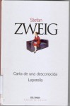 Carta de una desconocida y Leporella - Stefan Zweig