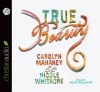 True Beauty (Audio) - Carolyn Mahaney