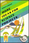 More Ideas for Science Projects - Robert Gardner