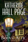 The Body in the Attic: A Faith Fairchild Mystery - Katherine Hall Page