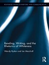 Reading, Writing, and the Rhetorics of Whiteness (Routledge Studies in Rhetoric and Communication) - Wendy Ryden, Ian Marshall