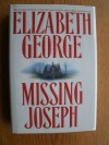 Missing Joseph - Elizabeth George