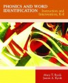 Phonics and Word Identification: Instruction and Intervention K-8 - Mary T. Rycik, James A. Rycik