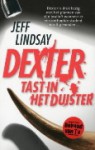 Dexter tast in het duister - Jeff Lindsay, Fanneke Cnossen