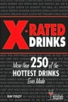 X-Rated Drinks - Ray Foley