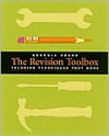 The Revision Toolbox: Teaching Techniques That Work - Georgia Heard