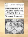 Il Decamerone Di M. Giovanni Boccaccio. ... Volume 3 of 5 - Giovanni Boccaccio