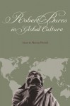 Robert Burns in Global Culture - Murray Pittock