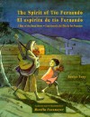 Spirit Of Tio Fernando/Espiritu De Tio Fernando - Janice Levy