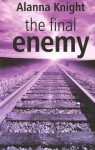 The Final Enemy: An Inspector Faro Mystery - Alanna Knight