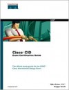 Cisco Cid Exam Certification Guide [With CDROM] - Michael Crane, Mike Crane, Reggie Terrell