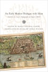 An Early Modern Dialogue with Islam: Antonio de Sosa's Topography of Algiers (1612) - Antonio de Sosa, Maria Antonia Garces, Diana De Armas Wilson