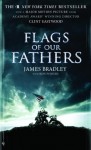 Flags of Our Fathers Flags of Our Fathers Flags of Our Fathers - James Bradley, Ron Powers