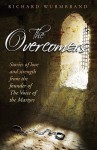 The Overcomers - Richard Wurmbrand