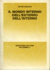 Il mondo interno dell'esterno dell'interno - Peter Handke