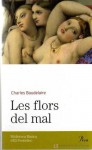 Les flors del mal - Charles Baudelaire, Xavier Benguerel