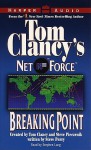 Breaking Point (Tom Clancy's Net Force, #4) - Stephen Lang, Tom Clancy, Steve Pieczenik, Stephen Perry