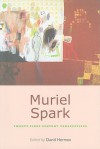 Muriel Spark: Twenty-First-Century Perspectives - David Herman