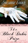 The Black Duke's Prize - Suzanne Enoch