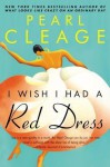 I Wish I Had a Red Dress - Pearl Cleage